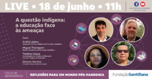 La cuestión indígena: la educación frente a las amenazas
