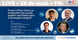 Exámenes ENEM y PISA: Evaluaciones en escala y formación integral