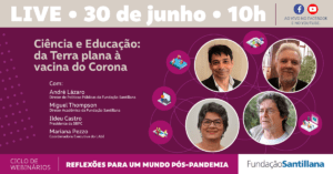 Ciencia y educación: de la Tierra plana a la Vacuna contra el Coronavirus