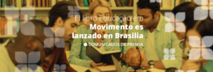 El libro Educação em Movimento, volumen 2, es lanzado en Brasilia