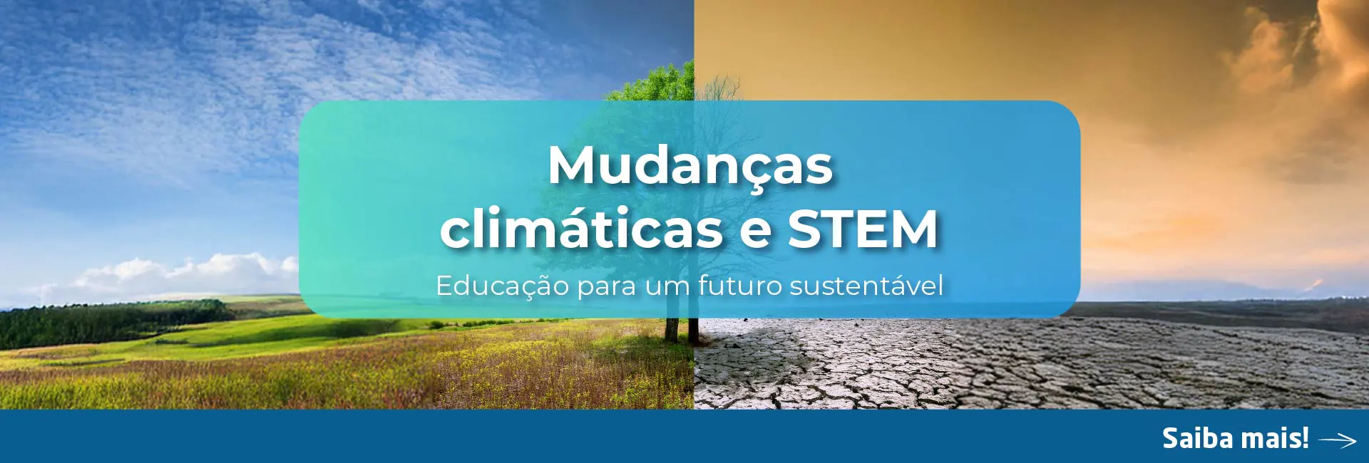 Mudanças climáticas e STEM: Educação para um futuro sustentável