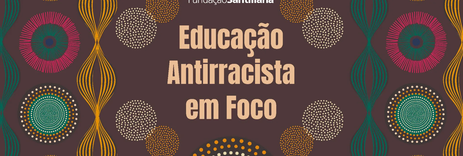 Seminário Educação Antirracista em foco